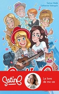 Cover: Satine et compagnie - Tome 1 - Tout pour la musique - Hachette Romans