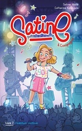 Cover: Satine et compagnie - Tome 2 - L'aventure continue - Hachette Romans