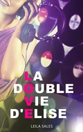 Cover: La Double Vie D'Elise - Hachette Romans