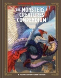 Cover: The Monsters & Creatures Compendium (Dungeons & Dragons) - Ten Speed Press