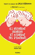 Cover: Ils v&eacute;curent heureux et n'eurent pas d'enfants - Kero