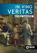 Cover: In Vino Veritas - Otago