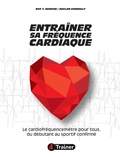 Cover: Entra&icirc;ner sa fr&eacute;quence cardiaque - Edit.4Trainer