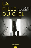 Cover: La Fille du ciel - Calmann-L&eacute;vy