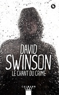 Cover: Le chant du crime - Calmann-L&eacute;vy