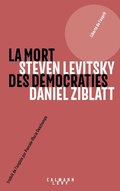 Cover: La mort des d&eacute;mocraties - Calmann-L&eacute;vy