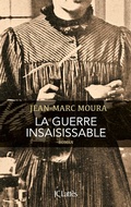 Cover: La guerre insaisissable - JC Latt&egrave;s