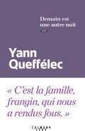 Cover: Demain est une autre nuit - Calmann-L&eacute;vy
