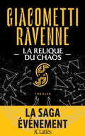 Cover: La Relique du Chaos : La Saga du Soleil Noir - JC Latt&egrave;s