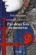 Cover: Par deux fois tu mourras - JC Latt&egrave;s