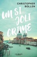 Cover: Un si joli crime - Calmann-L&eacute;vy