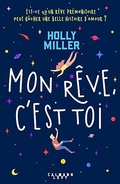 Cover: Mon r&ecirc;ve, c'est toi - Calmann-L&eacute;vy