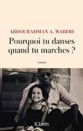 Cover: Pourquoi tu danses quand tu marches ? - JC Latt&egrave;s