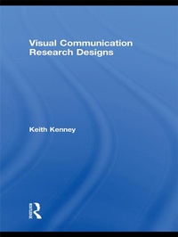 Enlarge image Cover: Visual Communication Research Designs - Routledge