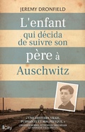Cover: L'enfant qui d&eacute;cida de suivre son p&egrave;re &agrave; Auschwitz - City Edition