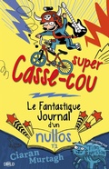 Cover: Super Casse-Cou - Dreamland Editeur