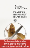 Cover: Traders, Hippies Et Hamsters - Editions Des Deux Terres