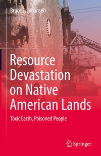Enlarge image Cover: Resource Devastation on Native American Lands - Springer