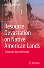 Cover: Resource Devastation on Native American Lands - Springer