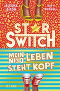 Cover: Star Switch - Mein (Dein) Leben steht Kopf - FISCHER Sauerl&auml;nder