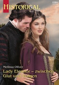 Cover: Lady Eleanor - zwischen Glut und Galgen - CORA Verlag