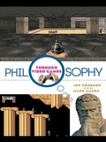 Cover: Philosophy Through Video Games - Routledge