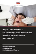 Cover: Impact des facteurs sociodemographiques sur les besoins en traitement parodontal - Editions Notre Savoir