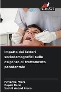 Cover: Impatto dei fattori sociodemografici sulle esigenze di trattamento parodontale - Edizioni Sapienza