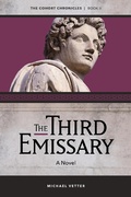 Cover: The Third Emissary (The Cohort Chronicles, #2) - The Cohort Chronicles