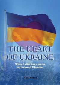 Abbildung von: The Heart of Ukraine - Gotham Books