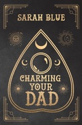 Cover: Charming Your Dad - Sarah Blue