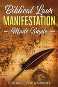 Cover: Biblical Laws of Manifestation Made Simple (Project Opportunity) - Project Opportunity