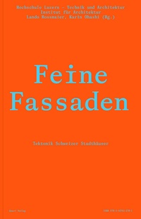 Abbildung von: Feine Fassaden - Quart Verlag