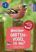 Cover: Welcher Gartenvogel ist das? Kindernaturf&uuml;hrer - Kosmos