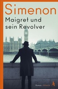 Cover: Maigret und sein Revolver - Atlantik Verlag