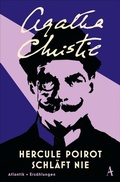 Cover: Hercule Poirot schl&auml;ft nie - Atlantik Verlag