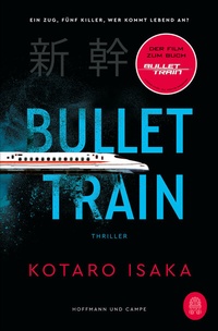 Abbildung von: Bullet Train - Hoffmann & Campe