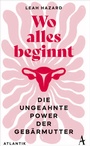 Cover: Wo alles beginnt - Atlantik Verlag