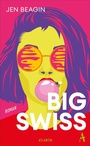 Cover: Big Swiss - Atlantik Verlag