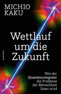 Cover: Wettlauf um die Zukunft - Rowohlt eBooks