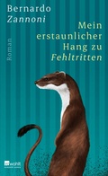 Cover: Mein erstaunlicher Hang zu Fehltritten - Rowohlt