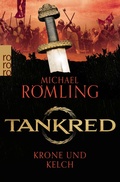 Cover: Tankred: Krone und Kelch - Rowohlt