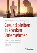 Cover: Gesund bleiben in kranken Unternehmen - Springer