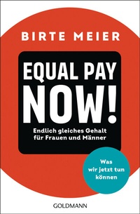 Abbildung von: EQUAL PAY NOW! - Goldmann