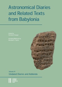 Enlarge image Cover: Astronomical Diaries and Related Texts from Babylonia - Verlag der österreichischen Akademie der Wissenschaften