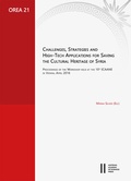 Cover: Challenges, Strategies and High-Tech Applications for Saving the Cultural Heritage of Syria - Verlag der &ouml;sterreichischen Akademie der Wissenschaften
