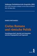 Cover: Civitas Romana und r&ouml;mische Politik - Facultas