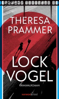 Enlarge image Cover: Lockvogel - Haymon Verlag