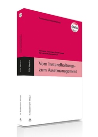 Abbildung von: Vom Instandhaltungs- zum Assetmanagement (E-Book, PDF) - TÜV Media GmbH TÜV Rheinland Group