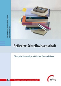 Abbildung von: Reflexive Schreibwissenschaft - wbv Media
